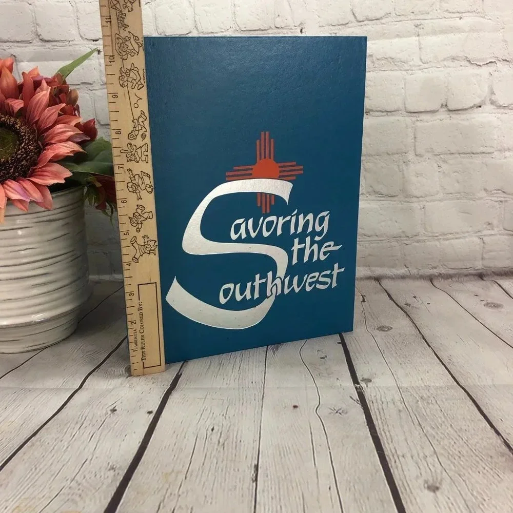vintage savoring the southwest cookbook 1984